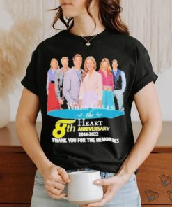 When calls the heart 8th anniversary 2014 2022 thank you for the memories shirt