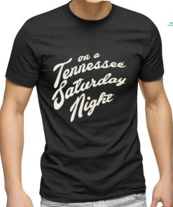 Women’s tennessee saturday night shirt