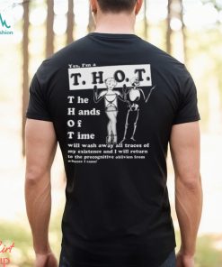 Yes, I_m A THOT shirt