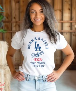 born x raised los angeles dodgers bxr the town i live in 2023