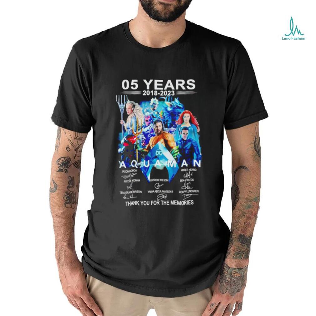 05 years 2018 2023 Aquaman thank you for the memories shirt 05 years 2018 2023 Aquaman thank you for the memories shirt
