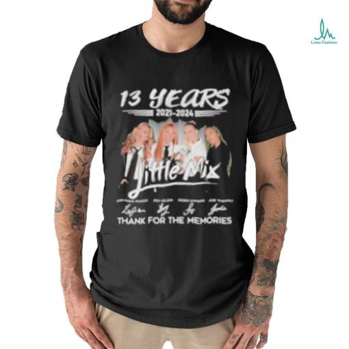 13 Years 2021 – 2024 Little Mix Thank You For The Memories T Shirt