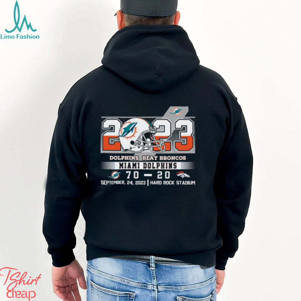 Official 70 20 Dolphins Beat The Broncos Football Shirt, hoodie