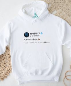 404Billy Cancel Culture Shirt