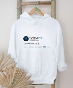 404Billy Cancel Culture Shirt