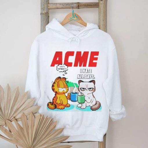 Acme garfield I hate monday grumpy cat I hate all days shirt