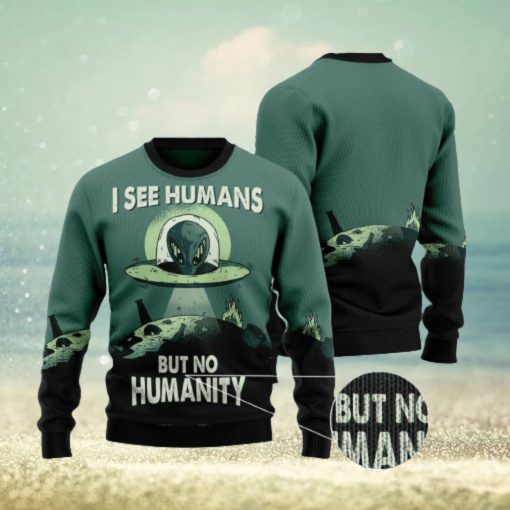 Alien No Humanity Ugly Christmas Sweater AOP All Over Printed Sweater