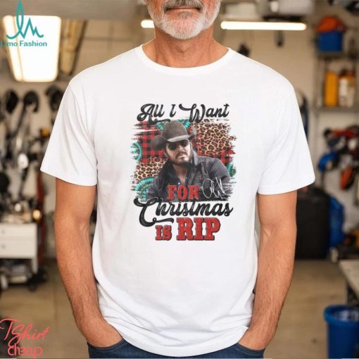 All I Want For Christmas Is RIP Yellow Stone Unisex T Shirt