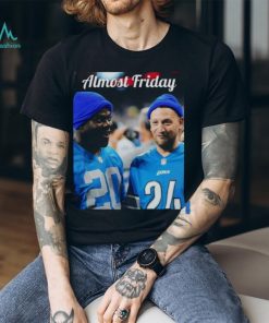 Almost Friday Detroiters T shirt