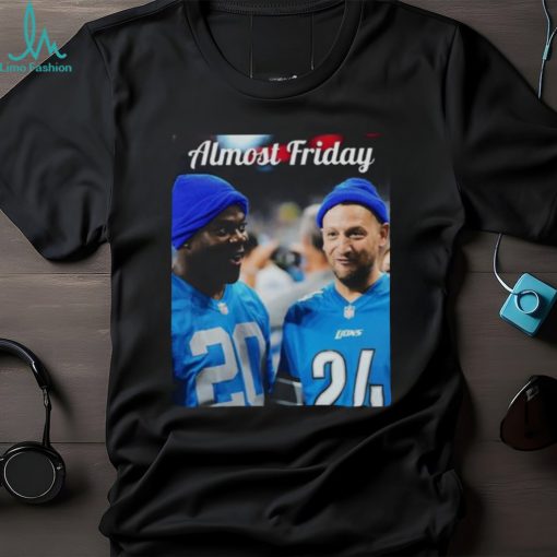 Almost Friday Detroiters T shirt