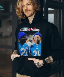 Almost Friday Detroiters T shirt