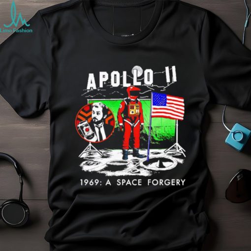 Apollo 11 1969 a space forgery shirt