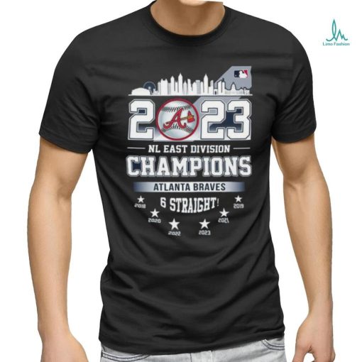 Atlanta Braves 2023 NL East Division Champions 6 Straight shirt