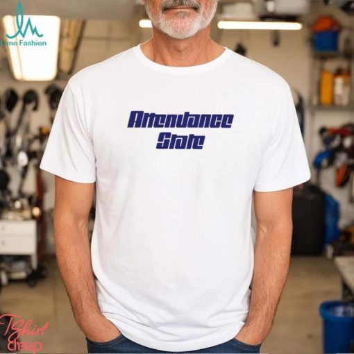 Attendance State shirt