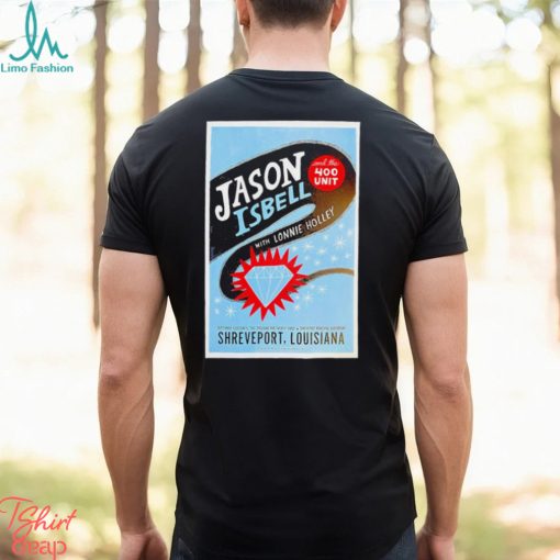 Awesome jason isbell and the 400 unit september 14 2023 shreveport municipal auditorium shreveport la shirt