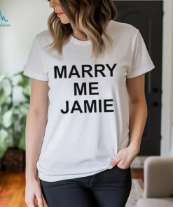 Awesome marry me jamie shirt