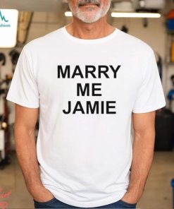 Awesome marry me jamie shirt