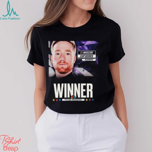 Awesome nascar Cup Series Playoffs Winner Tyler Reddick shirt