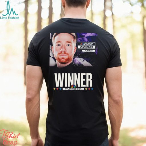 Awesome nascar Cup Series Playoffs Winner Tyler Reddick shirt