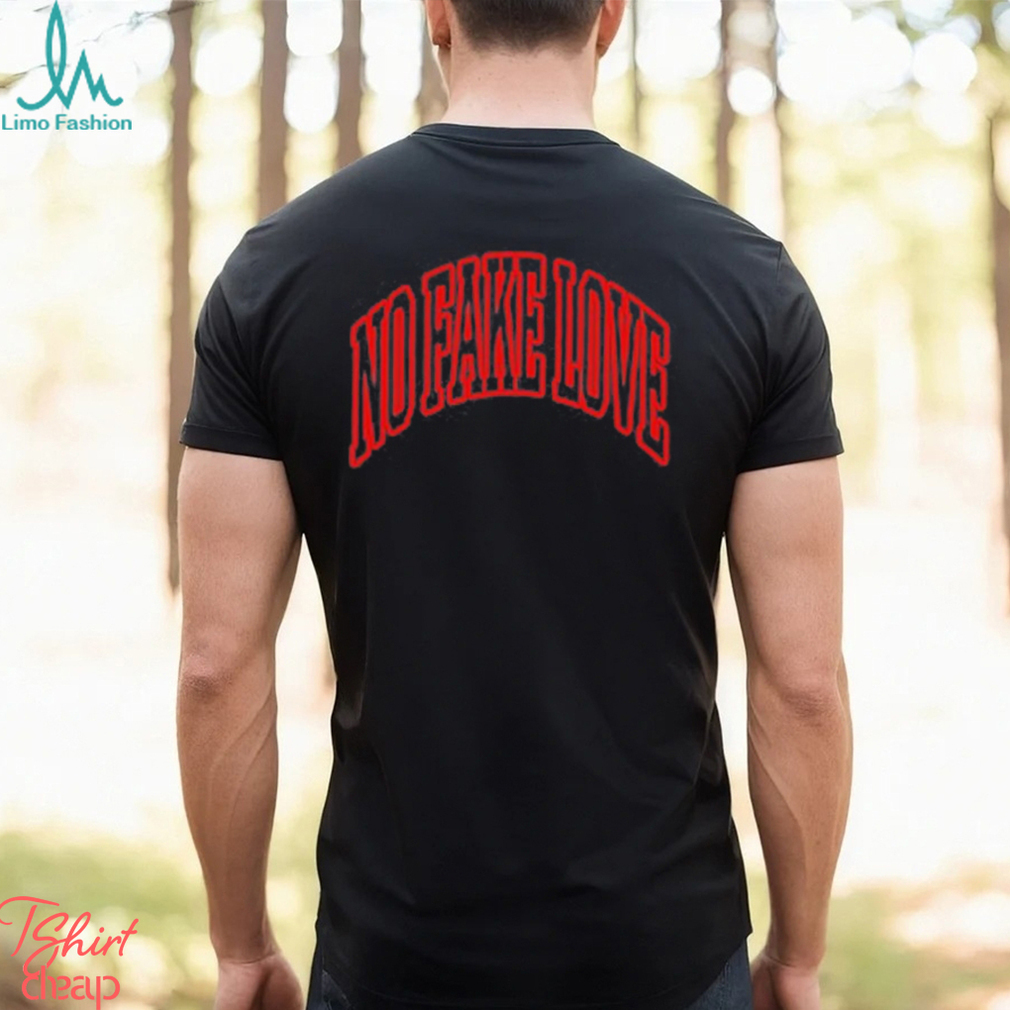 Awesome no fake love shirt Awesome no fake love shirt