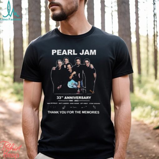 Awesome pearl jam 33th anniversary 1990 2023 thank you for the memories signatures shirt