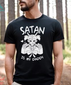 Satan is best sale my daddy hoodie