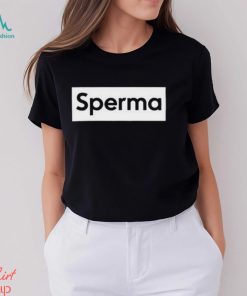 Awesome translatedtees sperma shirt