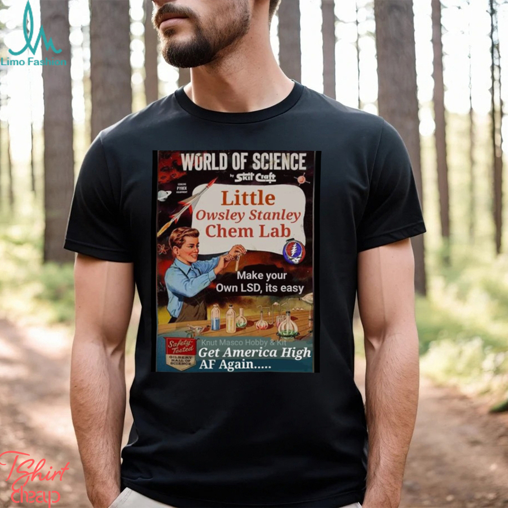Awesome world of Science Little Owsley Stanley Cham Lab shirt Awesome world of Science Little Owsley Stanley Cham Lab shirt