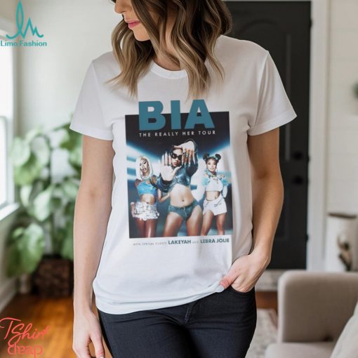 BIA The Really Her Tour Dates 2023 Merch, BIA The Really Her Tour With Lakeyah And Lebra Jolie Shirt, BIA 2023 fall North American Tour Tee, BIA Las Vegas T Shirt