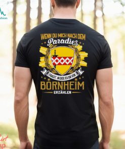 BORNHEIM Shirt, hoodie, sweater, long sleeve and tank top BORNHEIM Shirt