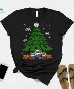 Baby Yoda May The Force Be With With You Christmas Tree t shirt
