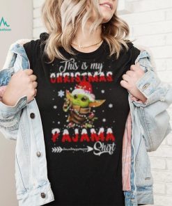 Baby Yoda Shirt This Is My Christmas Pajama