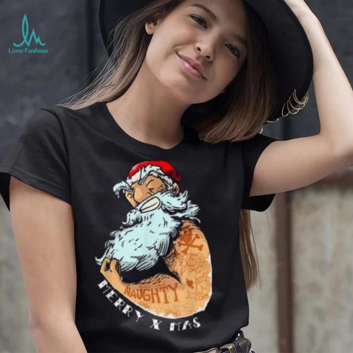 Bad Santa Claus Christmas Naughty Merry Xmas Funny Shirt