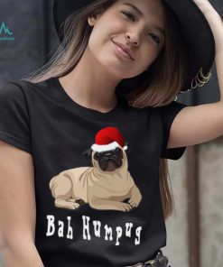 Bah Humbug Christmas Pug T Shirt