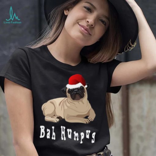 Bah Humbug Christmas Pug T Shirt