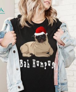 Bah Humbug Christmas Pug T Shirt