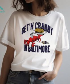 Get'n Crabby In Baltimore Ravens Nfl X Flavortown T-shirt