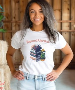 Banned Garden Shirt
