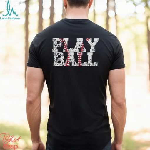 Baseball Play Ball Shirt, Grungey Baseball Shirt, Baseball Mom Tshirt, Distressed Baseball T Shirt
