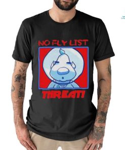 Bastard No Fly List Threat Shirt