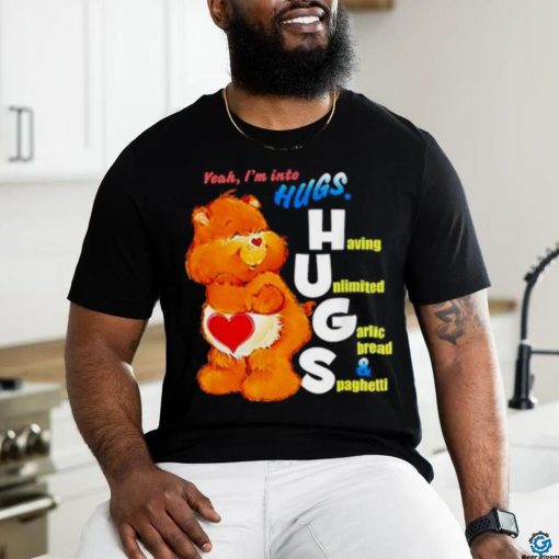 Bear Yeah I’m Into Hugs Shirt