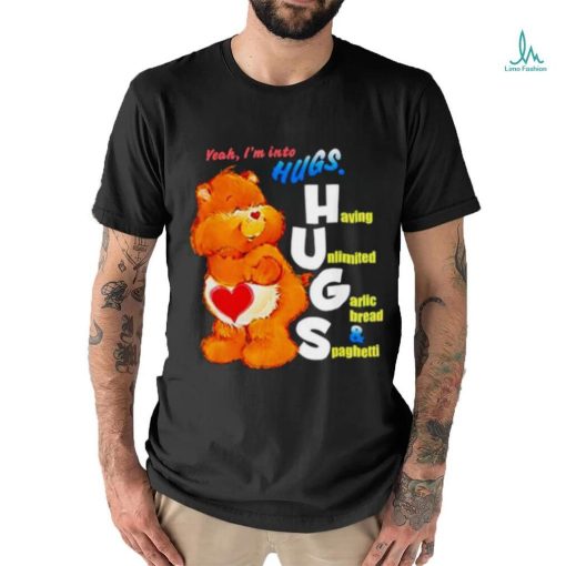 Bear Yeah I’m Into Hugs Shirt