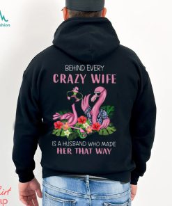 Behind Every Crazy Wife Best Gift For Wife Classic T Shirt