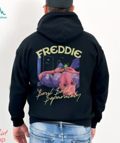 Best freddie soul sold separately shirt