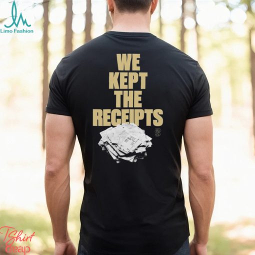 Best we Kept the Receipts shirt