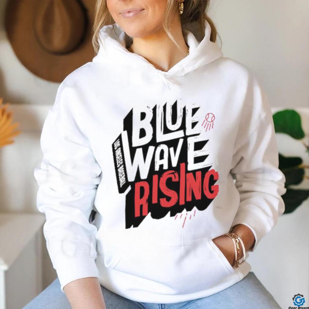 Blue Wave Rising Los Angeles Dodgers Shirt, hoodie, sweater, long