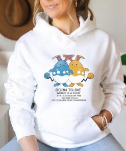 Born to die world is a fuck catch em all 1998 I am trash mouse shirt