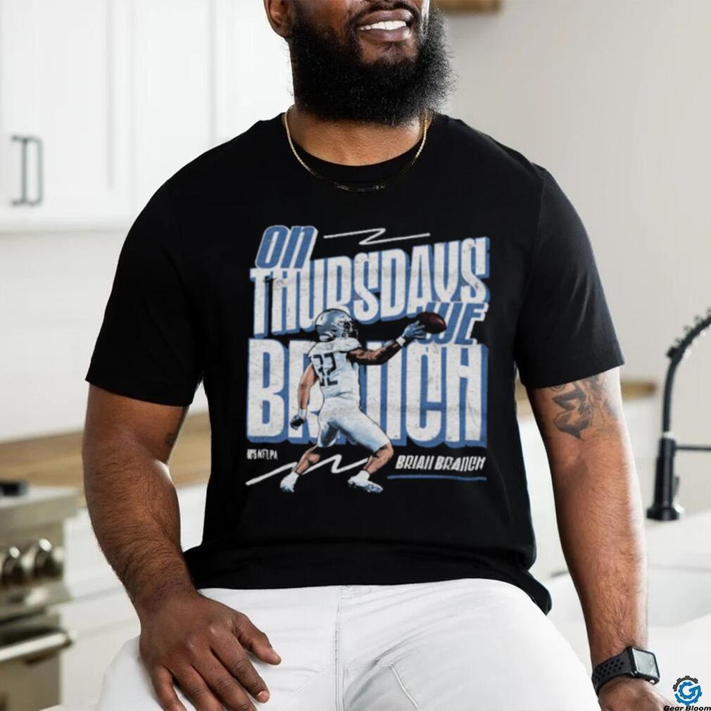 Brian branch detroit on thursdays we branch shirt Brian branch detroit on thursdays we branch shirt