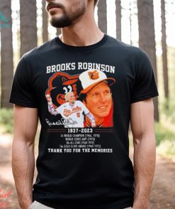Brooks Robinson 1937 2023 Thank You, Brooks Shirt