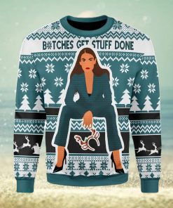 Btches Get Stuff Done Ugly Christmas Sweater Xmas Gift Men And Women Christmas Sweater